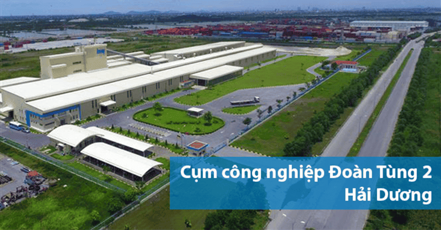 Cụm Công nghiệp Đoàn Tùng 2 – Hải Dương